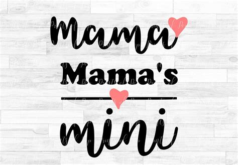 Mamas Mini Svg