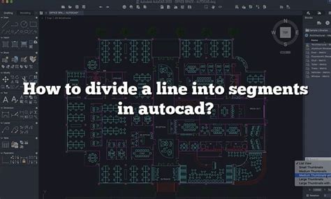 How To Divide A Line Into Segments In Autocad