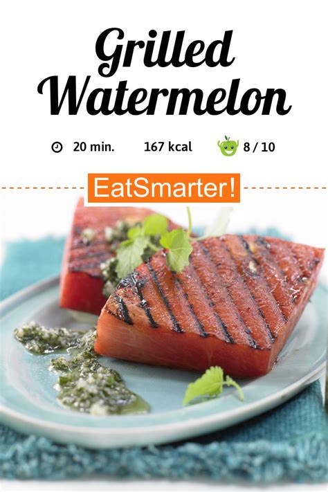 Grilled Watermelon Recipe Eat Smarter Usa