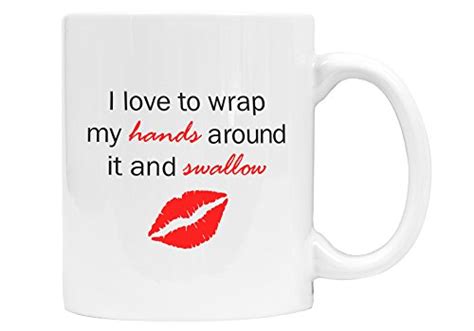I Swallow Funny Coffee Mug Gag T For Bachelorette Party 11 Oz White