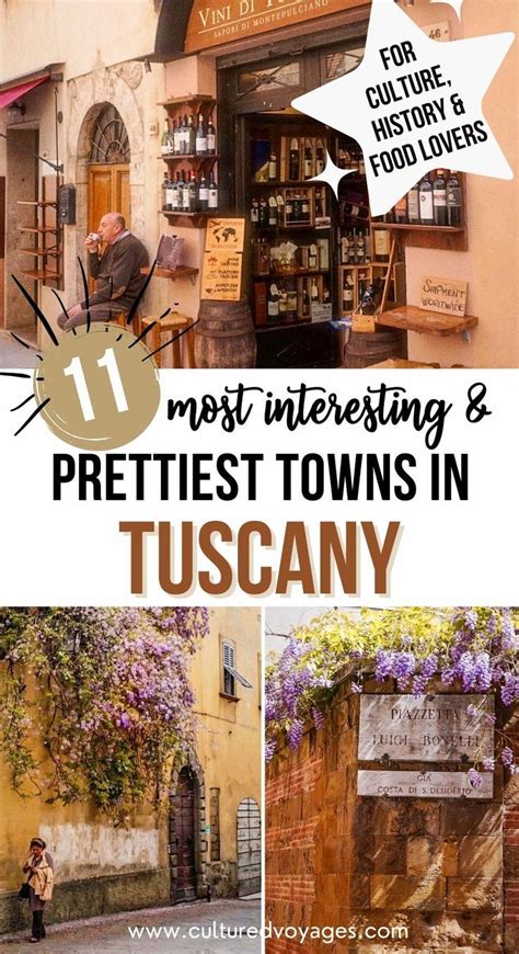 11 Of The Most Interesting And Prettiest Towns In Tuscany To Visit