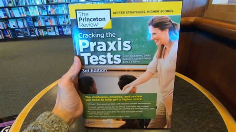 Cracking The Praxis Tests The Princeton Review Test Preparation Book