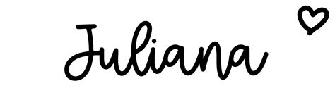 Juliana Name Meaning Origin Variations And More