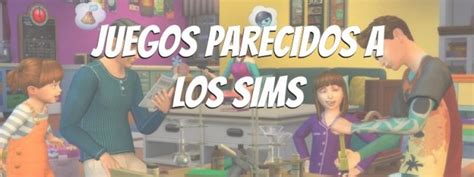 Cada jugador puede personalizar su personaje y vivir en sociedad. Juegos Parecidos A Los Sims Para Pc - Tengo un Juego
