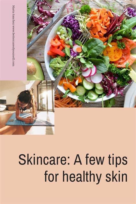 Skincare A Few Tips For Healthy Skin Healthy Balance Self Care