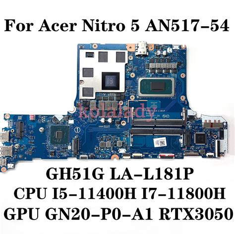 Gh51g La L181p Mainboard For Acer Nitro 5 An517 54 Laptop Motherboard