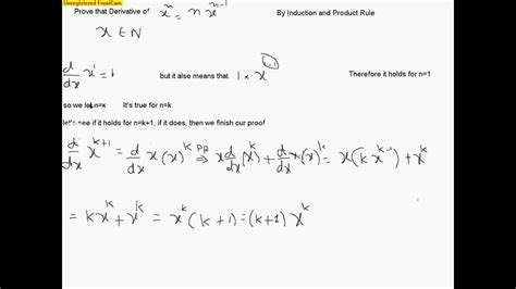 Prove Derivative Of X N Nx N 1 By Induction And Product Rule Youtube