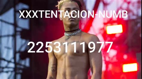 Roblox Song Id Codes Xxxtentacion