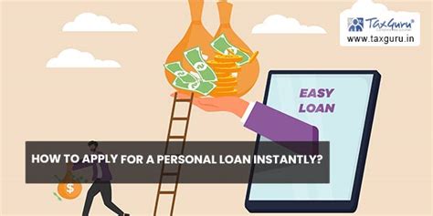 How To Apply For A Personal Loan Instantly