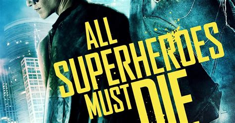 All Superheroes Must Die Review
