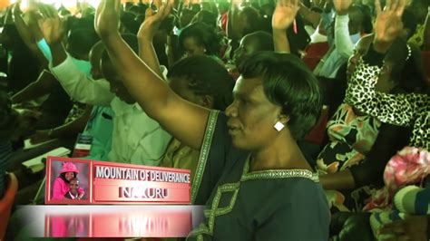Mountain Of Deliverance Church Nakuru Youtube