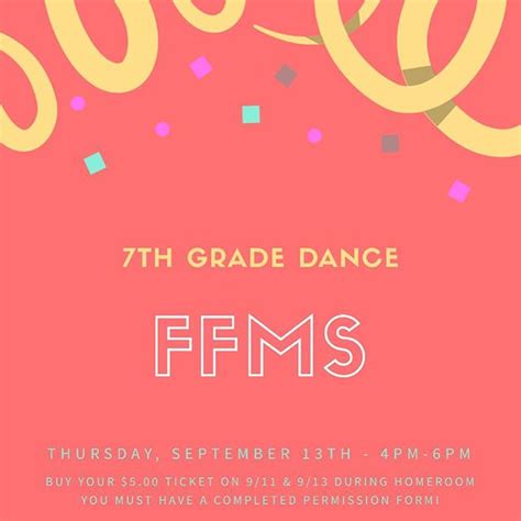 The 7th Grade Dance Is This Thursday Ticket Sales Start Tuesday 911