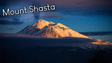 Mount Shasta Strange Disappearances And Bizarre Folklore