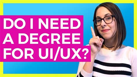 Do I Need A College Degree To Be A Uiux Designer Youtube