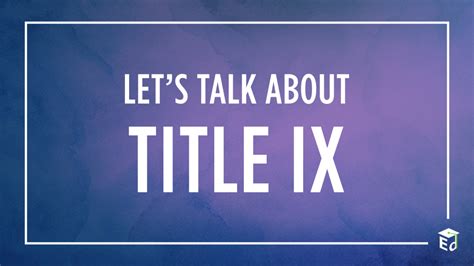 Lets Talk About Title Ix Blog