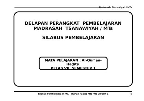 Buku bahasa arab sesuai kma 183 tentang kurikulum pai dan bahasa arab ini kedepan akan senantiasa diperbaharui menyesuaikan keadaan dan tuntutan zaman. Silabus Qurdis Mts Kelas 7 - Silabus Rpp