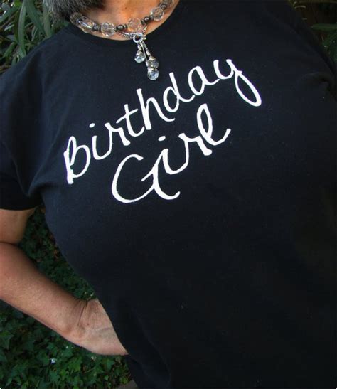 birthday girl shirt for adults birthdaybuzz