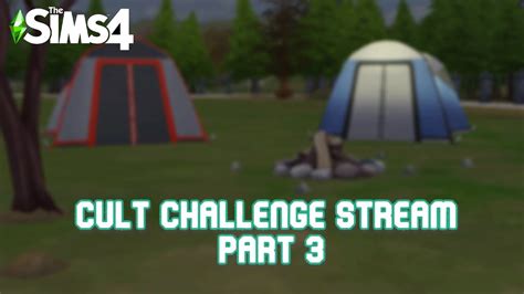 Cult Challenge Stream The Sims 4 Final Part Youtube