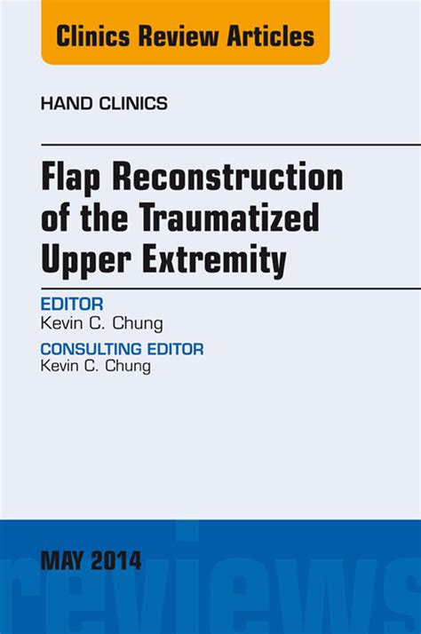 Managing ostomy complications and intestinal fistulas is a challenge. Flap Reconstruction of the Traumatized Upper Extremity, An ...
