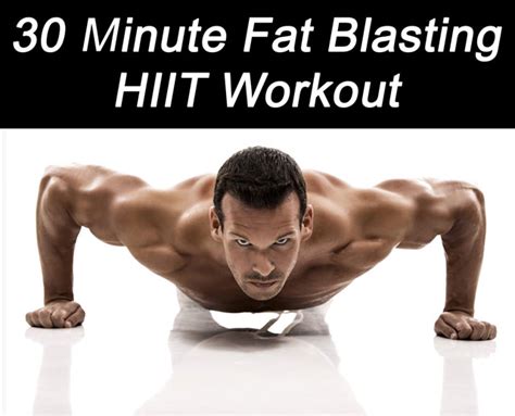 30 Minute Fat Blasting Hiit Workout Free Fitness Tips
