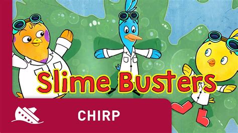 Chirp Season 1 Episode 26 Slime Busters Youtube