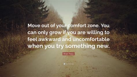 Concept 80 Of Quotes About Getting Out Of Your Comfort Zone