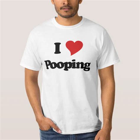 I Love Pooping T Shirt Zazzle