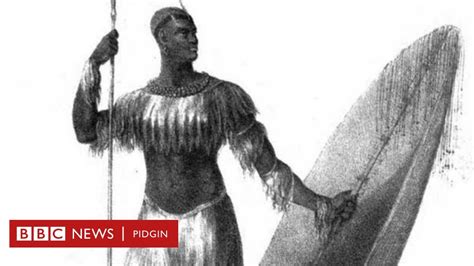 Shaka Zulu Di Greatest Army General And King For Africa Bbc News Pidgin