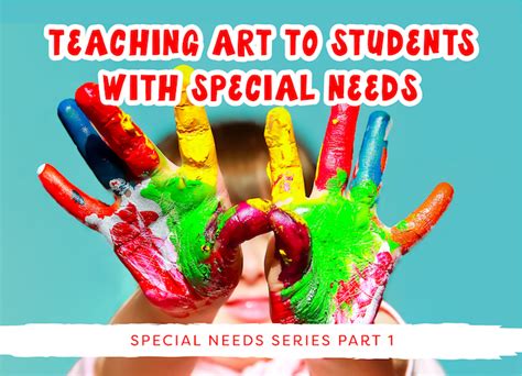 Teaching Art To Students With Special Needs Deep Space Sparkle