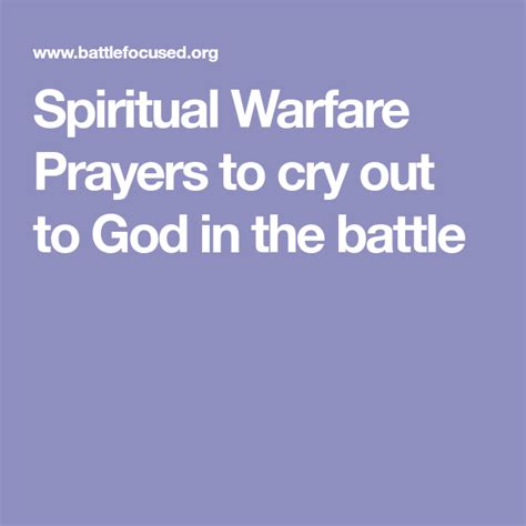 Spiritual Warfare Prayers To Cry Out To God In The Battle Spiritual