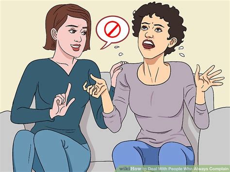 3 Ways To Deal With People Who Always Complain Wikihow