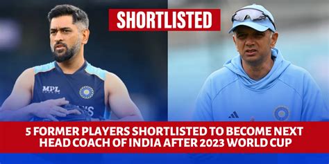 Former Players Who Can Become Indias Head Coach If Rahul Dravid Is