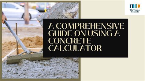 A Step By Step Guide To Using A Concrete Calculator