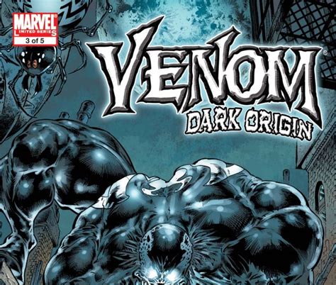 Venom Dark Origin 2008 3 Comic Issues Marvel