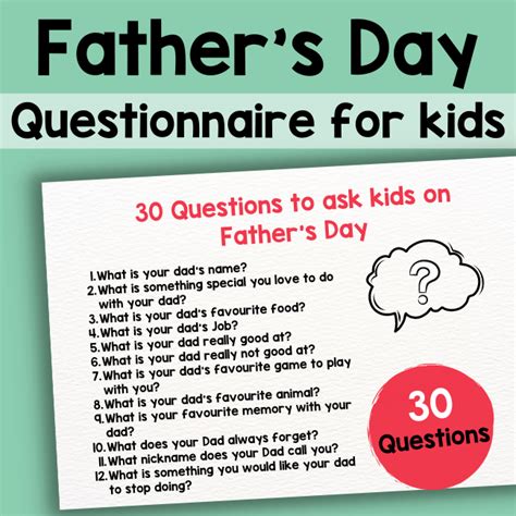 30 Questions To Ask Your Kids On Fathers Day