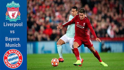 Was hit by joel matip's wild clearance early on, and though it went straight at him and he knew little about it, it was great positioning from the brazilian. Liverpool vs Bayern Munich | Champions League | Round of ...