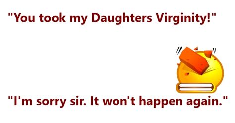 Virginity Jokes Losing Virginity Jokes With Funny Quotes And One Liners