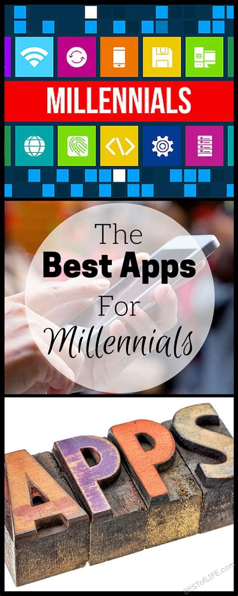 Best Apps For The Millennial Generation The Best Of Life