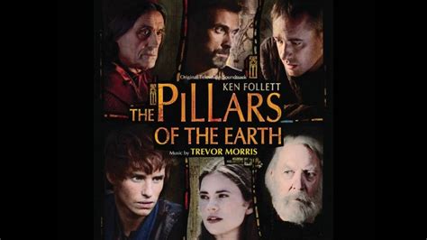 22 Philip Is Damned The Pillars Of The Earth Soundtrack Trevor