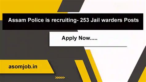 Assam Police Is Recruiting 253 Jail Warder Posts