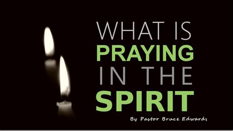 Praying In The Spirit What Is It Learn The Biblical Definition