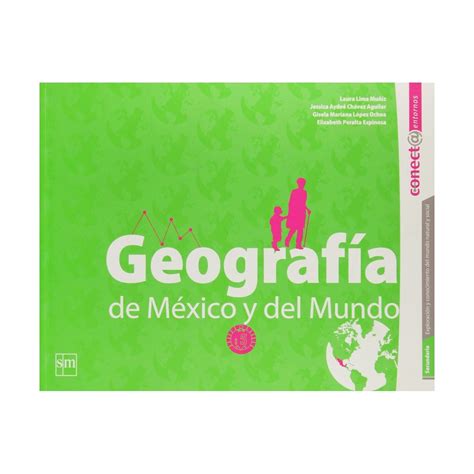 Geografía De México Y Del Mundo Secundaria Conect Entornos