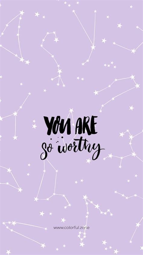You Are So Worthy Motivationalquotes Positive Wallpapers Purple