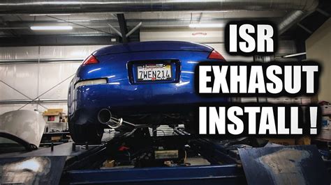 350z Isr Exhaust Install Before And After Youtube