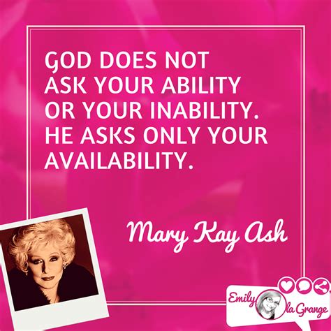 Quotations by mary kay ash, american businesswoman, born may 12, 1918. Brilliant Quotes for Entrepreneurs by Mary Kay Ash | Mary ...