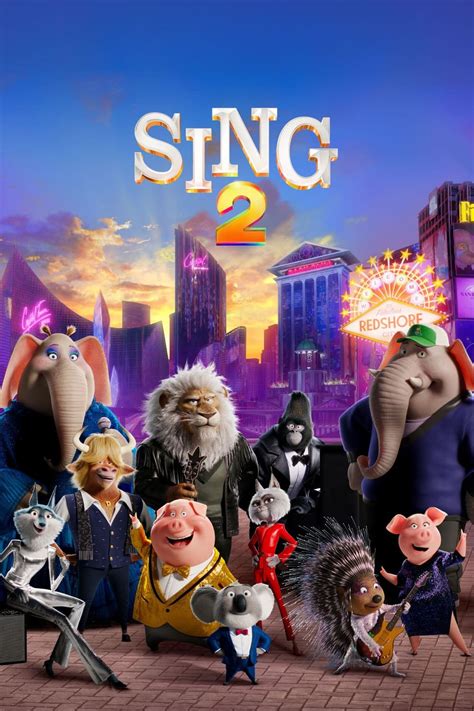 Sing 2 2021 Posters — The Movie Database Tmdb