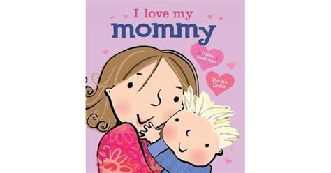 I Love My Mommy By Giles Andreae