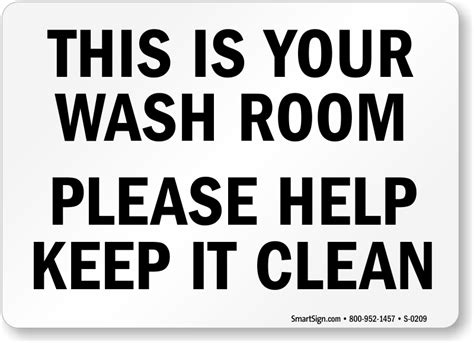 This Is Your Wash Room Please Keep It Clean Sign Sku S 0209