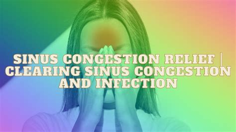 Sinus Congestion Relief Frequency Clearing Sinus Congestion And