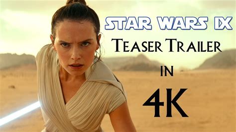 Star Wars Episode Ix Teaser Trailer 4k Youtube